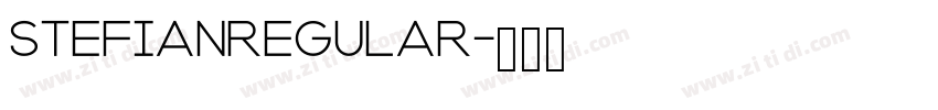 StefianRegular字体转换 StefianRegular字体转换