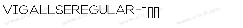 VigallseRegular字体转换 VigallseRegular字体转换