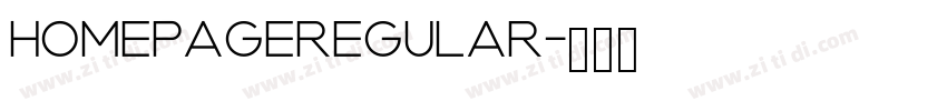 homepageRegular字体转换 homepageRegular字体转换