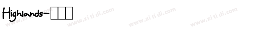 Highlands字体转换