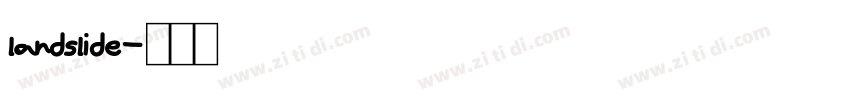 landslide字体转换