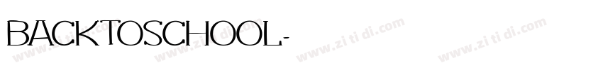 BACKTOSCHOOL字体转换