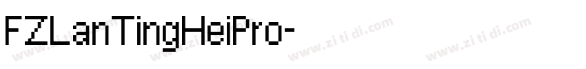 FZLanTingHeiPro字体转换
