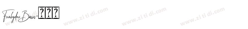 FunkydoriBasic字体转换
