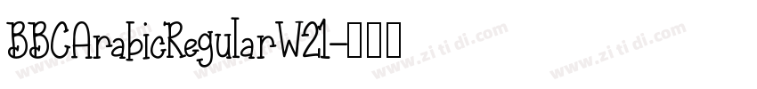 BBCArabicRegularW21字体转换
