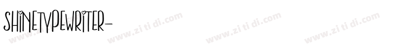 ShineTypewriter字体转换