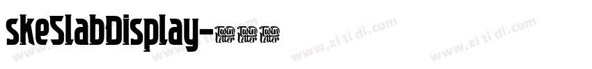 skeSlabDisplay字体转换