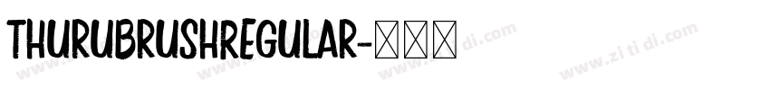 ThuruBrushRegular字体转换