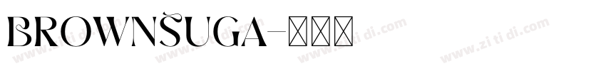 BrownSuga字体转换