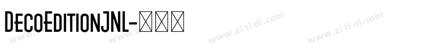 DecoEditionJNL字体转换