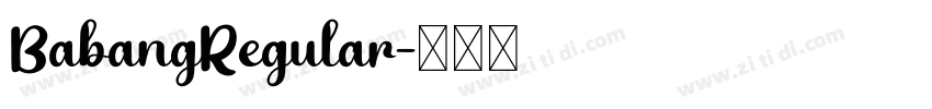 BabangRegular字体转换