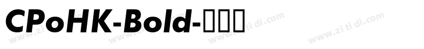 CPoHK-Bold字体转换