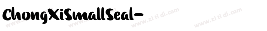 ChongXiSmallSeal字体转换