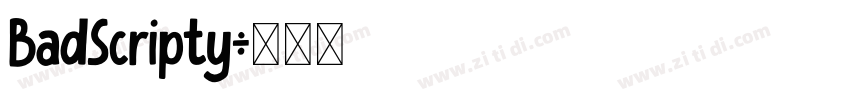BadScripty字体转换
