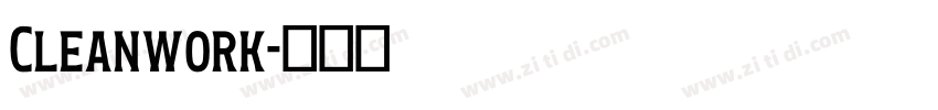 Cleanwork字体转换