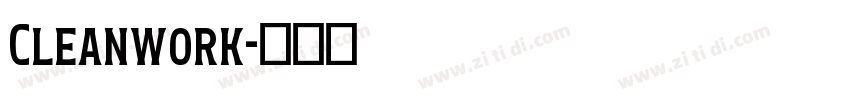 Cleanwork字体转换