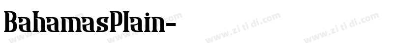 BahamasPlain字体转换