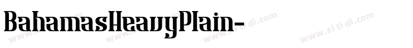 BahamasHeavyPlain字体转换