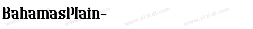 BahamasPlain字体转换