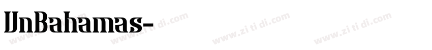 VnBahamas字体转换