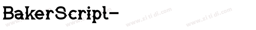 BakerScript字体转换
