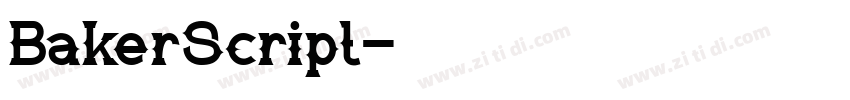 BakerScript字体转换