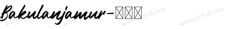 Bakulanjamur字体转换