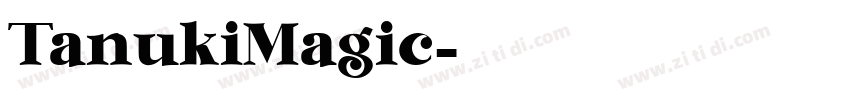 TanukiMagic字体转换