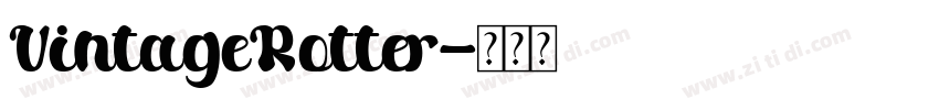 VintageRotter字体转换