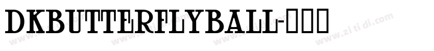 DKButterflyBall字体转换