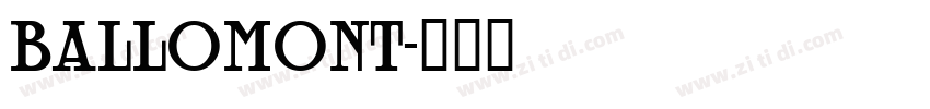 ballomont字体转换