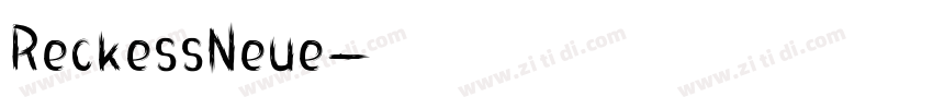 ReckessNeue字体转换
