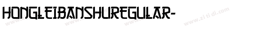 HongLeiBanShuRegular字体转换