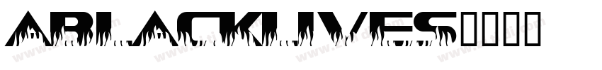 aBlackLives字体转换