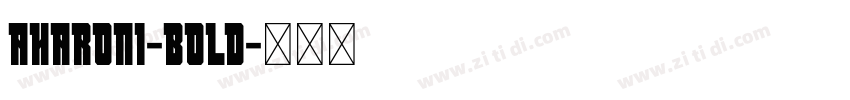 Aharoni-Bold字体转换