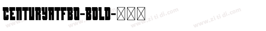 CenturyATFBQ-Bold字体转换