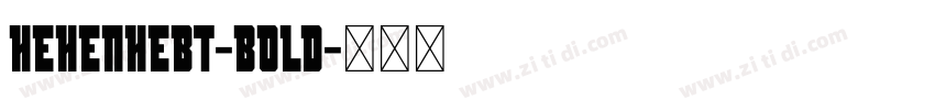 HehenHebT-Bold字体转换