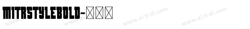 MitrstyleBold字体转换