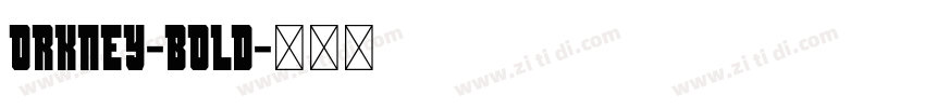 ORKNEY-BOLD字体转换