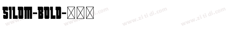 Silom-Bold字体转换