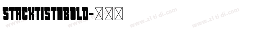 StacktistaBold字体转换