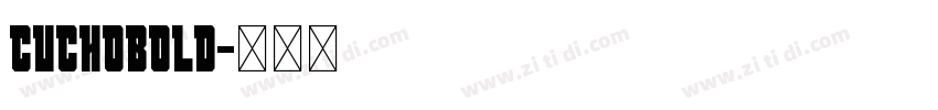 CuchoBold字体转换