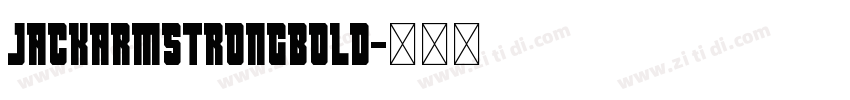 jackarmstrongBold字体转换