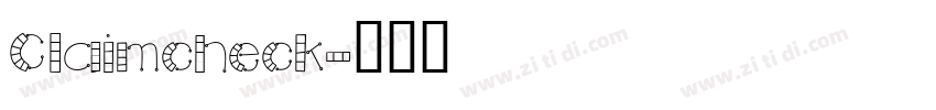 Claimcheck字体转换
