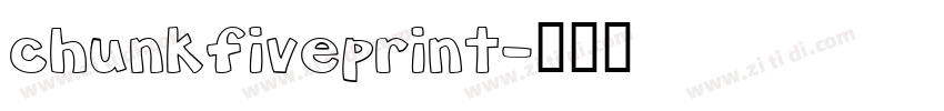 chunkfiveprint字体转换