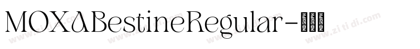 MOXABestineRegular字体转换