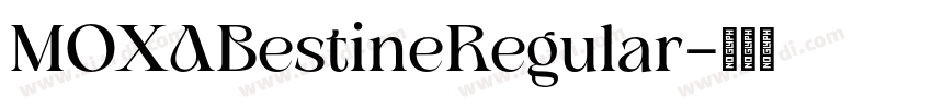 MOXABestineRegular字体转换