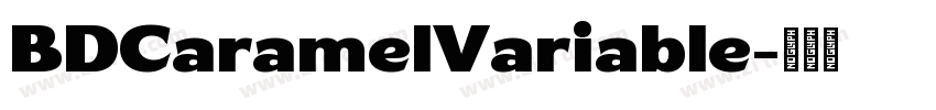 BDCaramelVariable字体转换