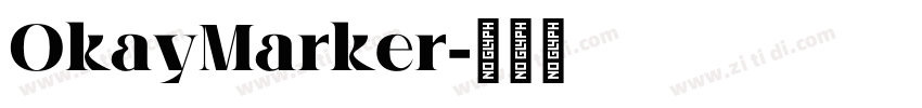 OkayMarker字体转换