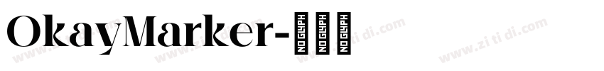 OkayMarker字体转换